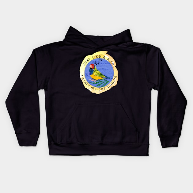 Just like a bird I start my day singing- musical finch bird Kids Hoodie by Gina's Pet Store